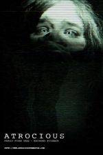 Watch Atrocious 123movies