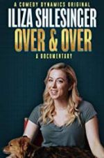 Watch Iliza Shlesinger: Over & Over 123movies