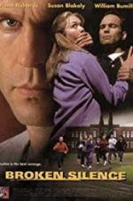 Watch Broken Silence: A Moment of Truth Movie 123movies