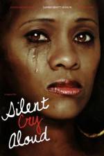 Watch Silent Cry Aloud 123movies