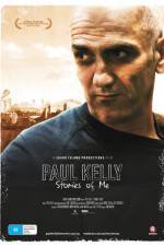 Watch Paul Kelly Stories of Me 123movies