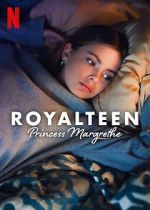 Watch Royalteen: Princess Margrethe 123movies
