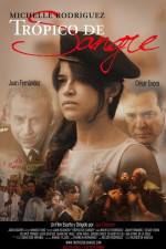 Watch Tropico de Sangre 123movies