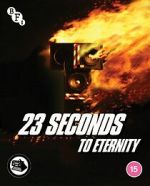 Watch 23 Seconds to Eternity 123movies