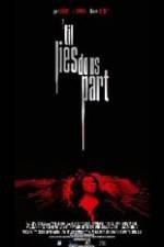 Watch 'Til Lies Do Us Part 123movies