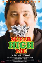 Watch Super High Me 123movies