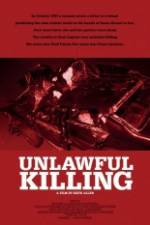 Watch Unlawful Killing 123movies