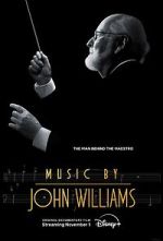 Watch Music by John Williams 123movies