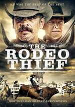 Watch The Rodeo Thief 123movies