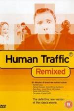 Watch Human Traffic 123movies