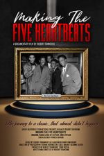 Watch Making the Five Heartbeats 123movies
