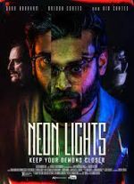 Watch Neon Lights 123movies