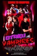 Watch Otaku Vampires 123movies