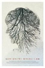 Watch God Knows Where I Am 123movies