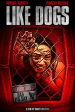Watch Like Dogs 123movies