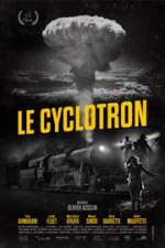 Watch The Cyclotron 123movies