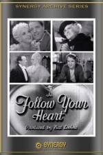 Watch Follow Your Heart 123movies
