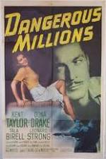 Watch Dangerous Millions 123movies