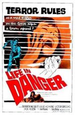 Watch Life in Danger 123movies
