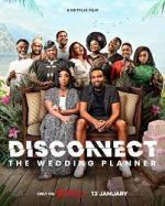 Watch Disconnect: The Wedding Planner 123movies