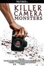 Watch Killer Camera Monsters 123movies
