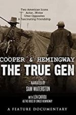 Watch Cooper and Hemingway: The True Gen 123movies