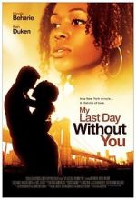 Watch My Last Day Without You 123movies