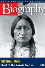 Watch A&E Biography - Sitting Bull: Chief of the Lakota Nation 123movies