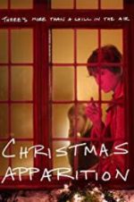 Watch Christmas Apparition 123movies