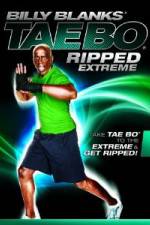 Watch Billy Blanks Tae Bo Ripped Extreme 123movies