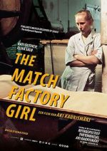 Watch The Match Factory Girl 123movies