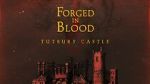 Watch Forged in Blood: Tutbury Castle 123movies