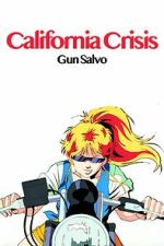 Watch California Crisis 123movies