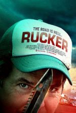 Watch Rucker (The Trucker) 123movies