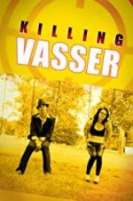 Watch Killing Vasser 123movies