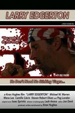 Watch Larry Edgerton 123movies