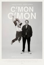 Watch C\'mon C\'mon 123movies