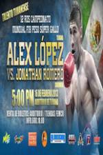 Watch Alejandro Lopez vs Jonathan Romero 123movies