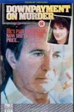 Watch Downpayment on Murder 123movies