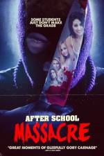 Watch After School Massacre 123movies