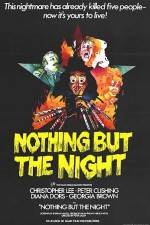 Watch Nothing But the Night 123movies