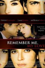 Watch Remember Me My Love 123movies