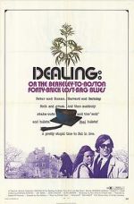 Watch Dealing: Or the Berkeley-to-Boston Forty-Brick Lost-Bag Blues 123movies