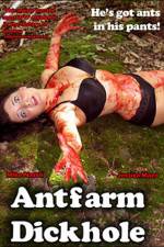 Watch Antfarm Dickhole 123movies