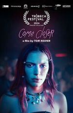 Watch Come Closer 123movies