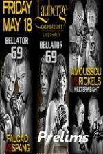 Watch Bellator 69 Preliminary Fights 123movies