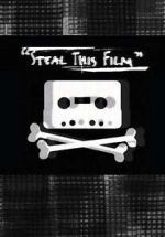 Watch Steal This Film (Short 2006) 123movies