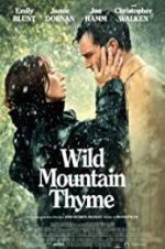 Watch Wild Mountain Thyme 123movies