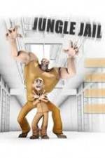 Watch Jungle Jail 123movies