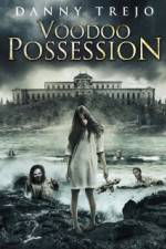 Watch Voodoo Possession 123movies